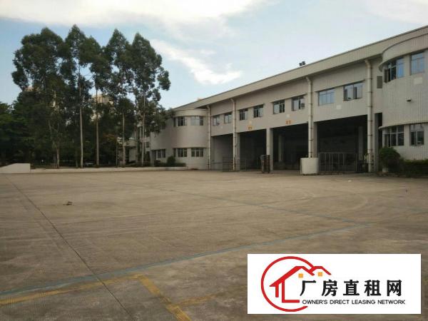 
东莞市凤岗镇物流园区80000平米招租