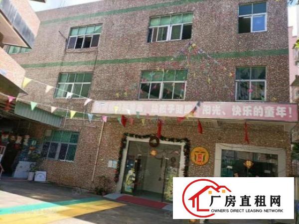  横岗幼儿园式厂房带装修独门独院厂房3层1800平宿舍520平