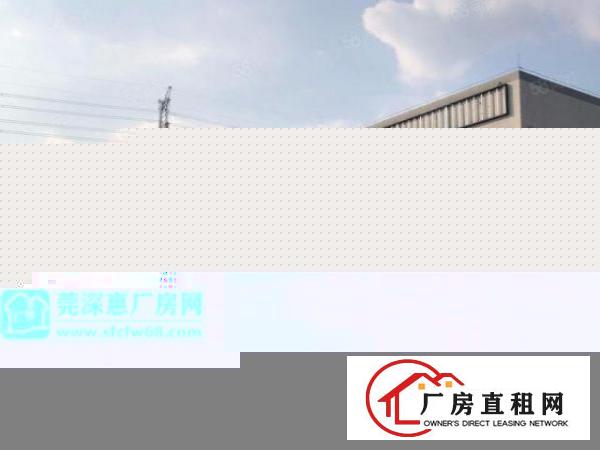  塘厦靠观澜现有3000平独院钢构厂房，现成行车原房东