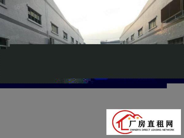  常平原房东独院钢构厂房出租国有土地可办环评配宿舍可分租