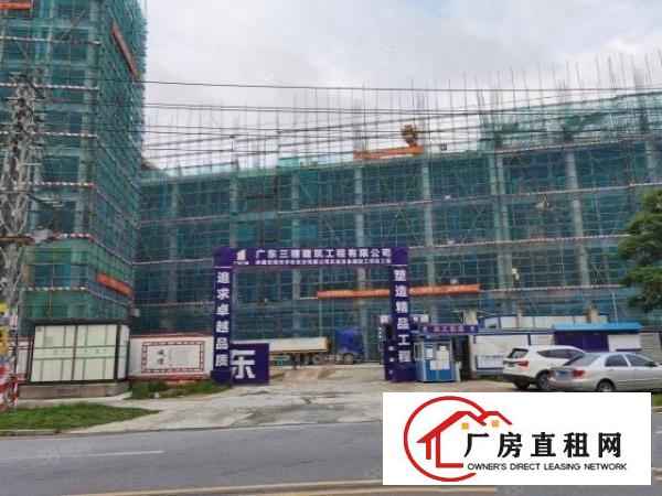  寮步大面积全新在建厂房，高端大气上档次，原房东出租80000