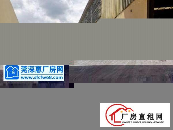  可办环评！高埗新出单一层7米高独院厂房7200平米！